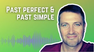 Past perfect and past simple | LEARN ENGLISH with Dan