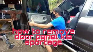 how to remove door panel kia sportage easy