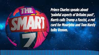 Prince Charles speaks about ‘painful aspects of Britains past’, Harris calls Trump a Fascist, a...