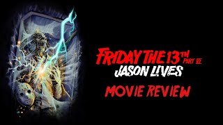 Friday the 13th Part VI: Jason Lives (1986) Movie Review