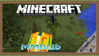 MMDLib Mod 1.12.2/1.11.2/1.10.2 & Tutorial Downloading And Installing For Minecraft