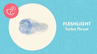 Fleshlight Turbo Thrust Review | EasyToys