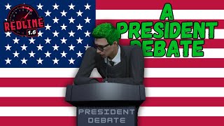 The Presidential Debates - RedlineRP