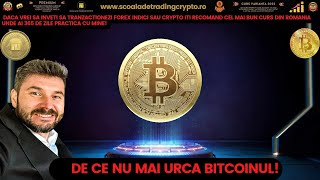 De ce nu mai urca prețul la Bitcoin!