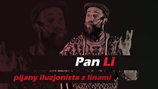 Pijany iluzjonista z linami | PAN LI Stand-Up