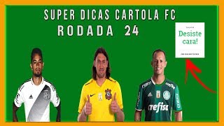 ESCALANDO E DICAS PARA A #24 RODADA  -  #BORAMITAR  - CARTOLA FC 2017