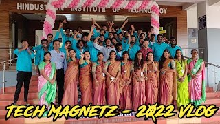 TECH MAGNETZ-2022|| VLOG || Hindusthan Institute of Technology, IT DEPT- Symposium-Coimbatore