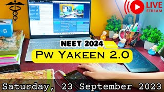 LIVE Study with me🔴 NEET 2024 study session PW Yakeenian (Night owl)