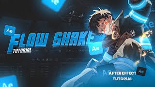 Flow Shake - After Effects AMV Tutorial