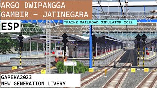 ARGO DWIPANGGA GAMBIR - JATINEGARA | TRAINZ SIMULATOR INDONESIA