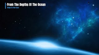 Songs To Your Eyes - From The Depths Of The Ocean