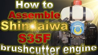 How to assemble a shindaiwa S35F brushcutter engine