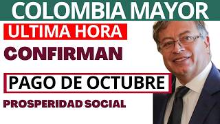 🔔📅 Fecha Pagos Colombia Mayor🚨  Octubre 2024 Actualízate ahora