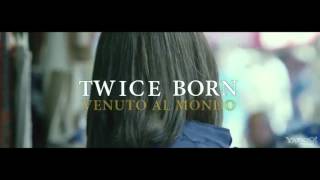 Twice Born Trailer