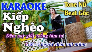 KARAOKE Kiếp Nghèo tone nữ beat gốc Thuý Phượng Bolero