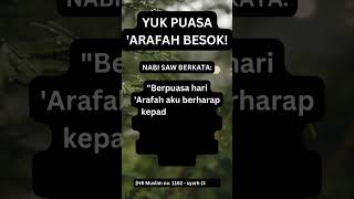 YUK PUASA ARAFAH BESOK#shorts#puasa#arafah