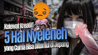 Kelewat Kreatif! Ini 5 Hal Nyeleneh yang Cuma Bisa Ditemui di Jepang