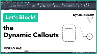 Callouts Dynamic Block in AutoCAD | Dynamic Blocks | Vigram Vasi