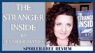 The Stranger Inside | Spoiler Free Review