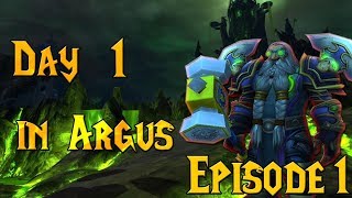 World of Warcraft: Legion Gameplay | Day 1 in Argus | Episode 1