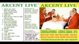 AKCENT LIVE - A DZE IDZEŠ HELENKO - POLKA MIX