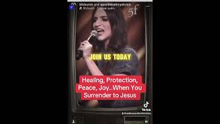 Healing, Protection, Peace, Joy..When You Surrender to Jesus