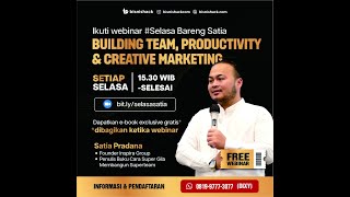 Building Team, Productivity & Creative Marketing