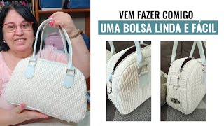 Vem Fazer Comigo uma Bolsa Linda e Fácil /Aula Bolsa Francisca