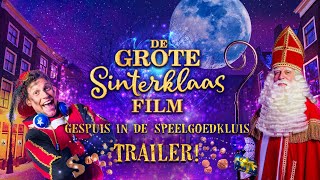 De Grote Sinterklaasfilm - Gespuis in de Speelgoedkluis • TRAILER FILM •