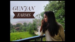 WEEKEND GETAWAY : GUNJAN FARMS | SHIRKOLI | MAHARASHTRA