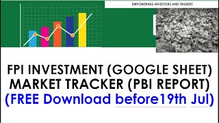 FPI INVESTMENT TRACKER | NSE ALL STOCKS TRACKER (FREE TO DOWNLOAD ONLY IN NEXT 24 HOURS)