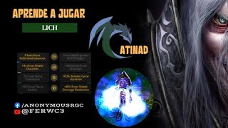 TUTORIAL DE COMO JUGAR LICH Y SUBIR TU MEDALLA DE BRONCE ATINAD RGC DOTA 1 Mapa 7.03wlx