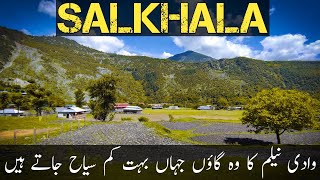 Salkhala  Village | Kashmir Ka Aysa Khobsorat Village Jahan Bohat Kam Log Jaty Hain | Kashmir Beauty