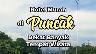 Hotel Murah Ada Waterpark Dekat Cimory & Nicole's River Park Puncak 👍