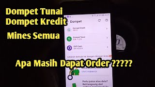 GRAB GACOR, DOMPET KREDIT SAMA DOMPET TUNAI MINES, APA MASIH DI KASIH ORDER