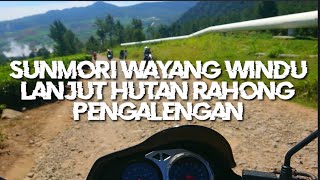 SUNMORI PENGALENGAN | SUNMORI WAYANG WINDU | SUNMORI HUTAN RAHONG | WISATA WAYANG WINDU