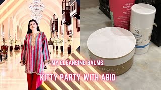 My Cleansing Balms ♥️ ♥️ And Kitty Party With Abid ♥️ Vlogs 579