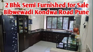 2Bhk semi Furnished Flat for sale at Bibwewadi Kondwa Road Opp Kalyani Bhel Pune #2bhk #2bhksalepune