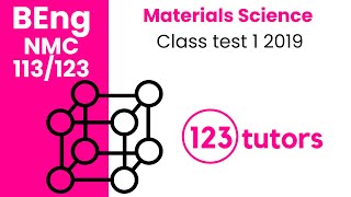 Materials Science | NMC 113/123 | Class test 1 2019 by 123tutors