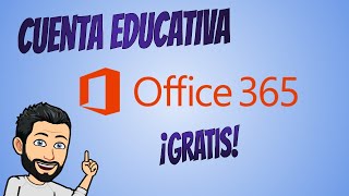 CREAR CUENTA OFFICE 365 GRATIS CON CORREO EDUCATIVO