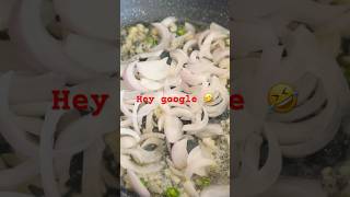 Hey google 😂 #trending #viralshort #ytshorts #cooking #funny #comedy