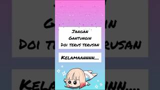 Jangan gantungin doi terus terusan. Kelamaannnn.... #quotes #quotescinta #QuotesGalau #jokes #guyon