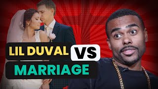 Lil Duval Stir's Debate on Marriage Being Outdated | Reaction