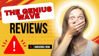 The Genius Wave reviews and complaints - THE GENIUS WAVE REVIEWS - THE GENIUS WAVE REVIEW