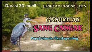 GAGURITAN CANGAK SANG LEGENDARIS,Persi 30 menit@Creatorbagus