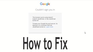 How to Fix Couldn't Sign You In -  Google Gmail login error