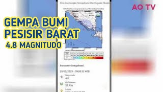 gempa bumi Berguncang 4.8 Magnitudo! Gempa bumi hari ini 25 Februari 2023,Gempa Pesisir Barat