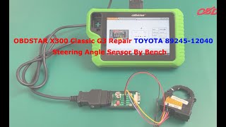 OBDSTAR X300 Classic G3 Repair TOYOTA 89245-12040 Steering Angle Sensor By Bench- EOBDTool.co.uk