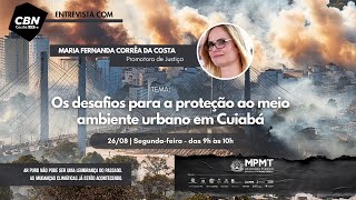 Campanha Estadual do MPMT em Defesa do Meio Ambiente e Causa Animal