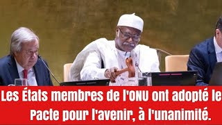 Sommet de l'avenir : les États membres de l'ONU ont adopté le Pacte pour l'avenir, à l'unanimité.